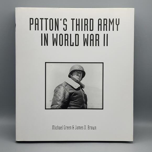 Pattons Third Army in World War II: An Illustrated History Hardcover Dustjacket - Picture 1 of 16